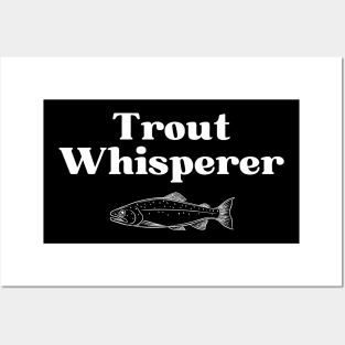 Trout Whisperer Posters and Art